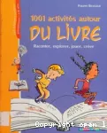 1001 activités autour du livre