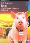 Babe : le cochon devenu berger