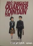 Quartier lointain. Tome 2