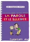 La parole et le silence