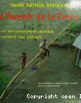 L'avenir de la Terre : le développement durable raconté aux enfants