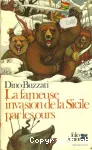 La fameuse invasion de la Sicile par les ours