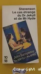 LE CAS ETRANGE DU DR.JEKYLL ET DE MR.HYDE