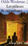 Les pilleurs de sarcophages