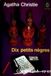 DIX PETITS NEGRES