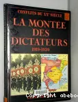 LA MONTEE DES DICTATEURS : 1919-1939