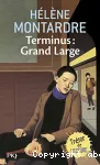 Terminus : Grand large